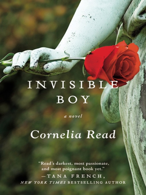 Title details for Invisible Boy by Cornelia Read - Available